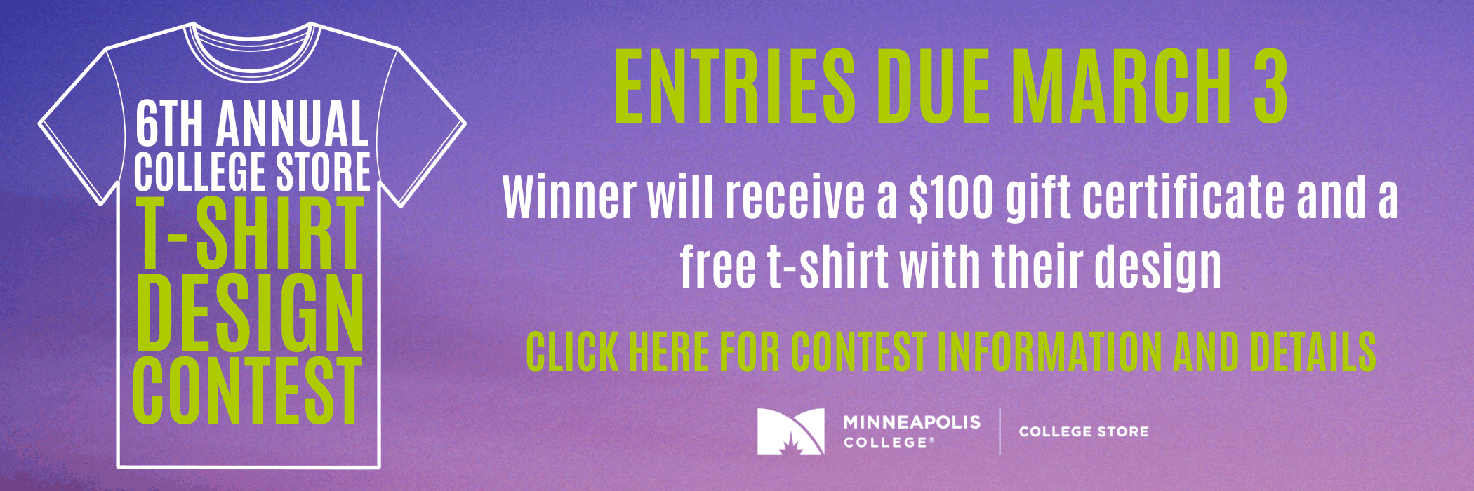 6th annual College Store t-shirt design contest